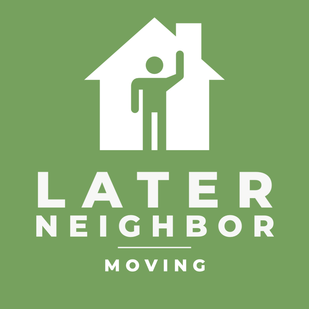Later Neighbor Moving